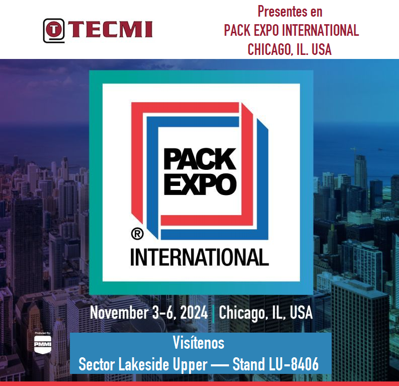 Tecmi | TECMI presente en PACK EXPO CHICAGO. ILLINOIS. USA. Del 03 al 06 de Noviembre de 2024.